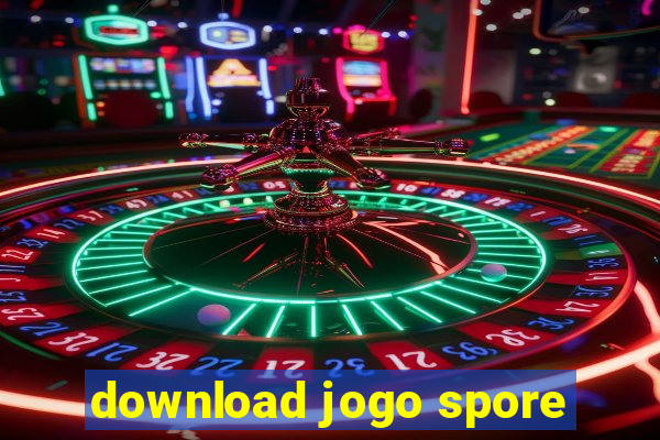 download jogo spore